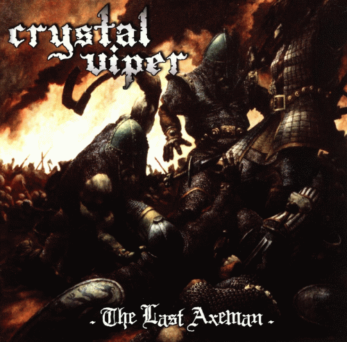 Crystal Viper : The Last Axeman